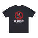 No Mames- Unisex Classic Tee (t-shirt)