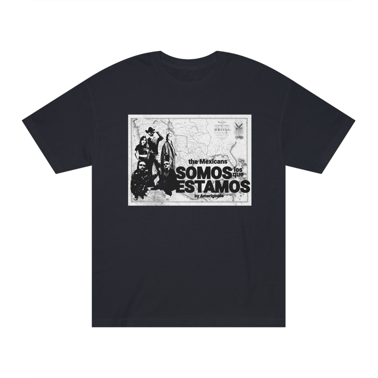 Somos Los Que Estamos- Unisex Classic Tee (t-shirt)